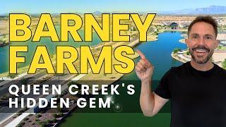 TOUR Barney Farms | Best Neighborhoods In Queen Creek Arizona | Moving to Queen Creek