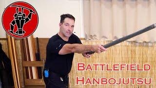 Battlefield Hanbo Techniques of Kukishinden Ryu