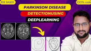 Parkinson's Disease Detection Using Deep Learning|Machinelearning|Best IEEE Machine Learning Project