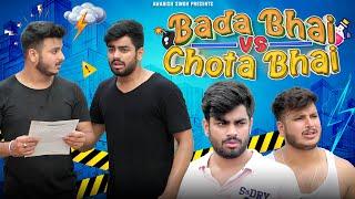 BADA BHAI VS CHOTA BHAI | Bhai Bhai Ka Pyaar | Awanish Singh