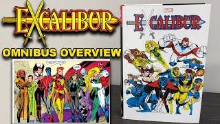 Excalibur Omnibus Volume 2 - Marvel Omnibus Overview!