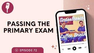 Passing the 2024 exam | #podcast #anaesthesiology #exam