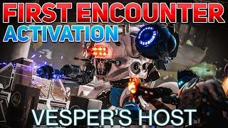 Activation (Vesper's Host 1st Encounter) | Destiny 2 Revenant