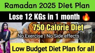 How to Lose Weight during Ramadan | Ramzan 2025 Healthy Weight Loss Diet Plan |Lose 12 KG in 30 days