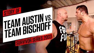 Story of Team Austin vs. Team Bischoff at Survivor Series 2003