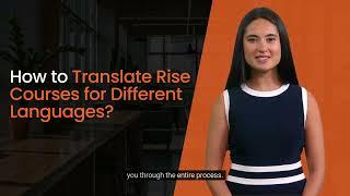 How to Translate Rise Courses for Different Languages?