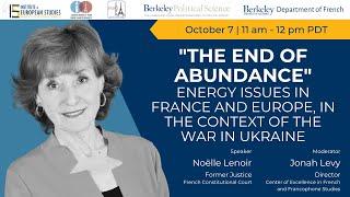 "The end of abundance": Energy issues in France and Europe, in the context of the war in Ukraine