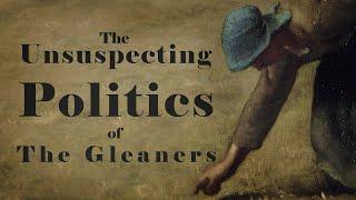 Why Did the Elite Fear the Gleaners?