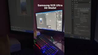 Samsung 25 Ultra 3D model | #blender #3danimation #shorts #viral #samsung