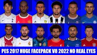 PES 2017 HUGE FACEPACK V8 2022 | NO REAL EYES