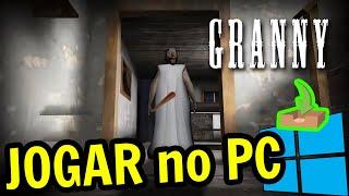  Como JOGAR [ Granny ] no PC ▶ BAIXAR e INSTALAR