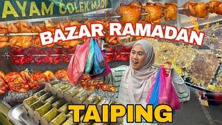 BAZAR RAMADAN KAMUNTING TAIPING ️SANGAT MERIAHH !