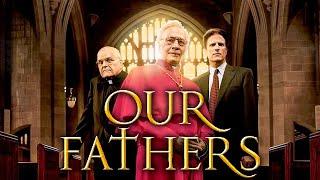 Our Fathers | Full Biography Movie | Ted Danson, Christopher Plummer, Ellen Burstyn | @aplfilm