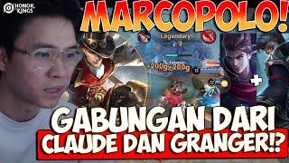 SKILL CLAUDE DAN GRANGER BERSATU = MARCOPOLO !! - Honor Of Kings