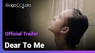 Dear to Me | Official Trailer | Will he ever meet the man he dreams of night after night?