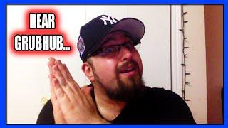 Dear GrubHub, please remove the hourly guarantee... (PTD Vlogs Day 570)