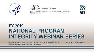 National Program Integrity Webinar Series #2: Fraud Prevention, Detection, and Investigation