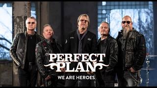 Perfect Plan - "We Are Heroes" - Official Video