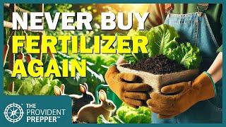 Never-Ending Supply of Inexpensive Organic Fertilizer and Meat from Your Own Backyard