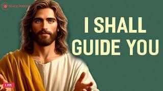  God Says: I Shall Guide You | God Message Today | God's Message Now 