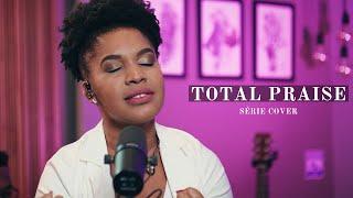 Cintia Camilly - Total Praise (Cover)