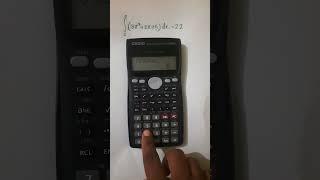 Integration Using 100MS Calculator | Casio fx-100MS #calculator #mathtricks #hack