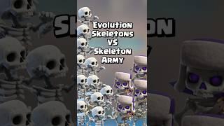 Evolution Skeletons Vs Skeleton Army Who Will Win? #clashroyale #shorts