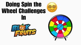Doing Spin the wheel challenges in Blox Fruits | Fun moments and sightings | Blox Fruits Challenges