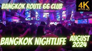 Route 66 club Bangkok Nightlife august 2024