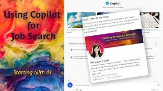 Using Copilot AI for Job Search - Using Ai practically and tactically