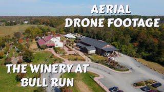 The Winery At Bull Run, Centreville, VA -Aerial DRONE Footage