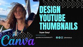 How to Make a Youtube Thumbnail with Canva in 5 minutes!