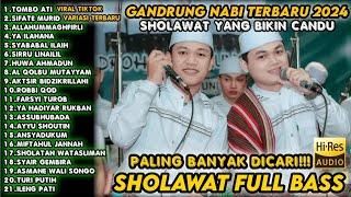 PALING BANYAK DICARI...!!! SHOLAWAT GANDRUNG NABI TERBARU 2024 | FULL ALBUM GANDRUNG NABI BASS GLERR