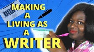 How I make a living as a writer