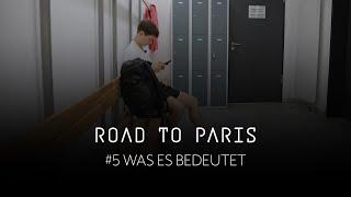 #5 Was es bedeutet I Road to Paris mit Nina Mittelham