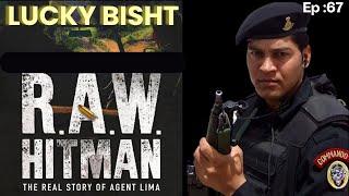 Meet Lucky Bisht: Ex-NSG Commando & R.A.W Hitman #winlifelikeawarrior