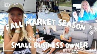 Small Business Diaries / Fall Market Season / Week In My Life