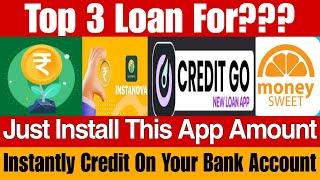 Top 3 Loan Amount Instantly Credit On Bank Account Instanova Sweetmoney Credit Go-Credit Assessment