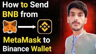 How to send BNB from Metamask to Binance Wallet | How to deposit BNB in Binance Wallet