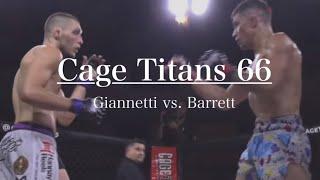 BIGGEST FIGHT IN CAGE TITANS HISTORY!! | Cage Titans 66 | Joe Giannetti |