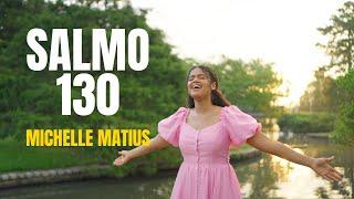 Salmo 130 (Original) - Michelle Matius