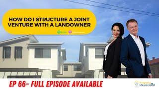 EP 66: How Do I Structure a Joint Venture With a Landowner - With Bob Andersen