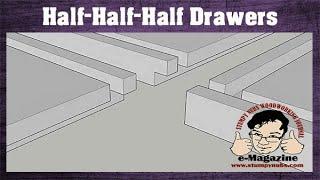 The fast and easy half-half-half drawer construction method