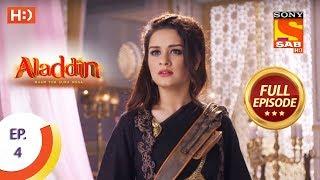 Aladdin  - Ep 4 - Full Episode - 24th August, 2018