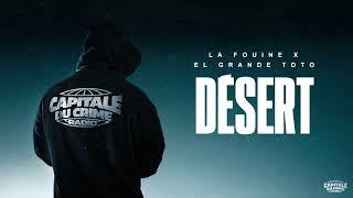 La Fouine - Désert ft. ElGrandeToto (Visualizer)