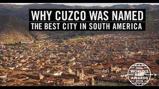 Cuzco: Best City in South America | World's Best | Travel + Leisure