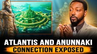 Atlantis and Anunnaki Connection Exposed | Billy Carson