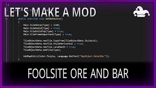 FOOLSITE ORE AND BAR - LET'S MAKE A MOD - TMODLOADER 0.11.8