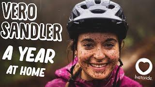 VERO SANDLER - A Year at HOME - LIVE TO RIDE S2E1