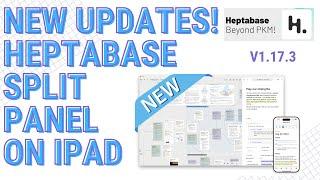 Split Panel | Heptabase Mobile Update v1.17.3